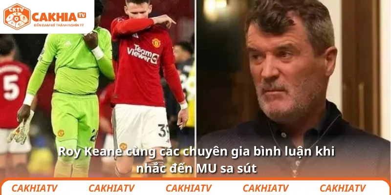 Roy Keane châm chọc: “Rashford chẳng vô can ở MU đâu” 3 Roy Keane cùng các chuyên gia bình luận khi nhắc đến MU sa sút